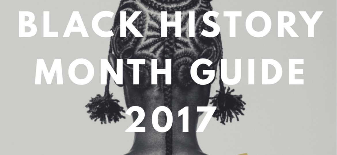 Femme noire de dos avec "Black history month guide 2017"